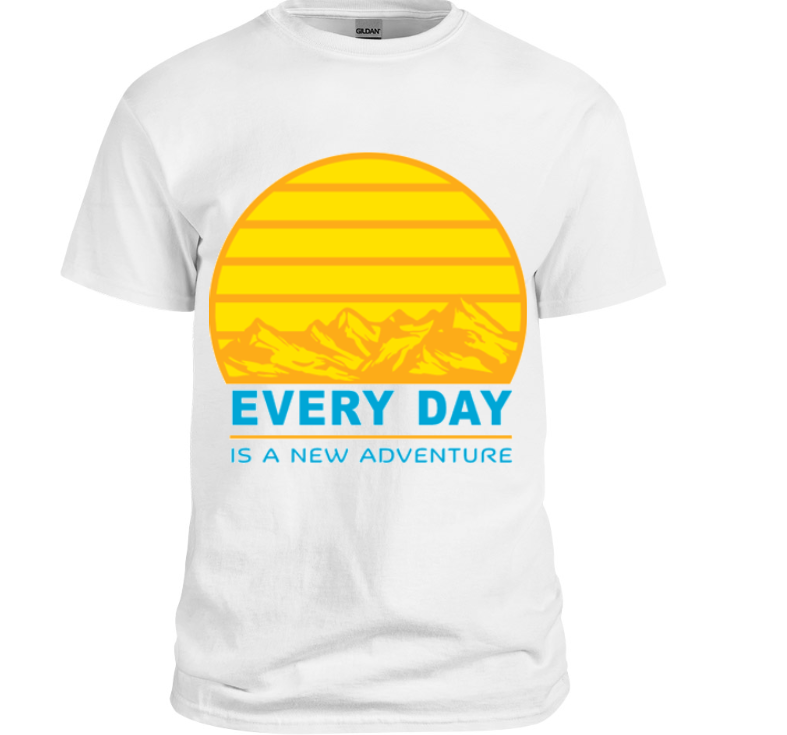 Every Day Is a New Adventure T-Shirt