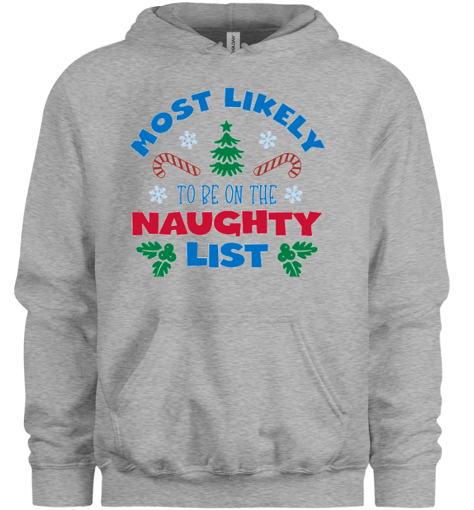 Most Likely To Be On The Naughty List Hoodie