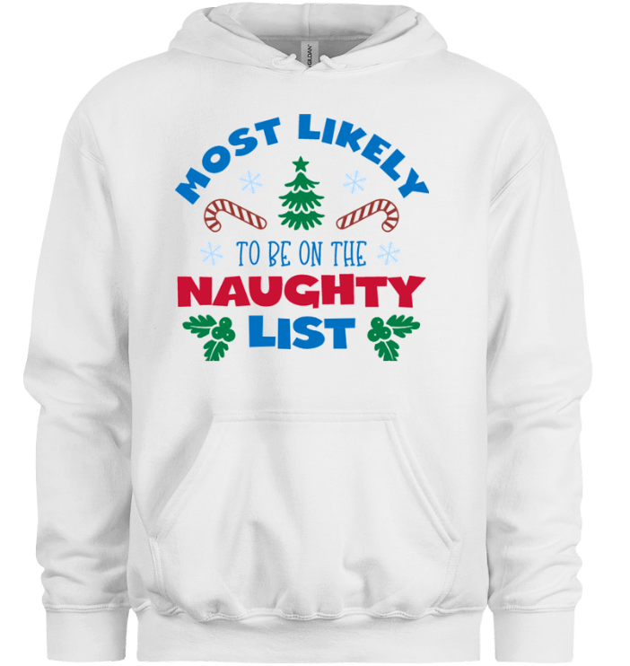 Most Likely To Be On The Naughty List Hoodie